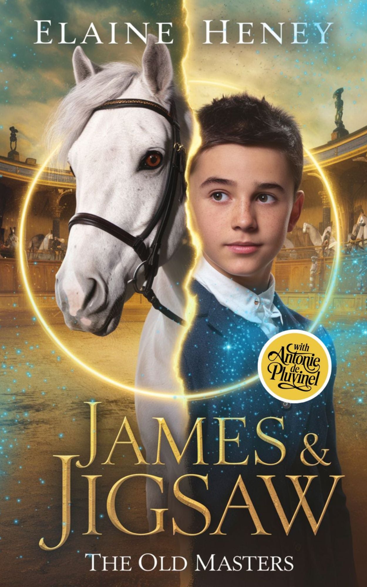 James & Jigsaw with Antonie de Pluvinel - The Old Masters
