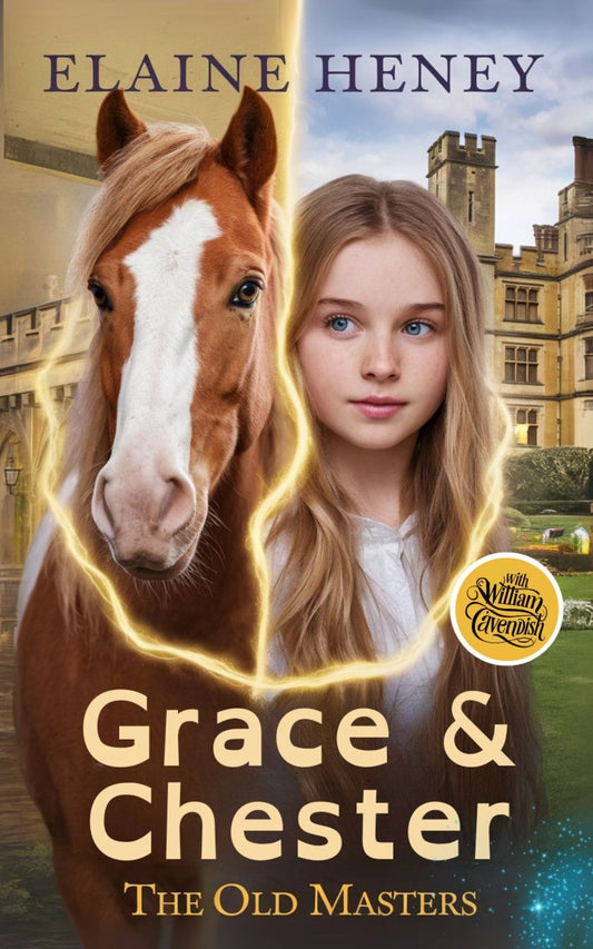 Grace & Chester with William Cavendish - The Old Masters (Dyslexia friendly) AnPost