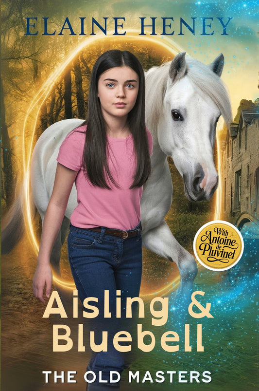 Aisling & Bluebell with Antoine de Pluvinel - The Old Masters (Dyslexia friendly)