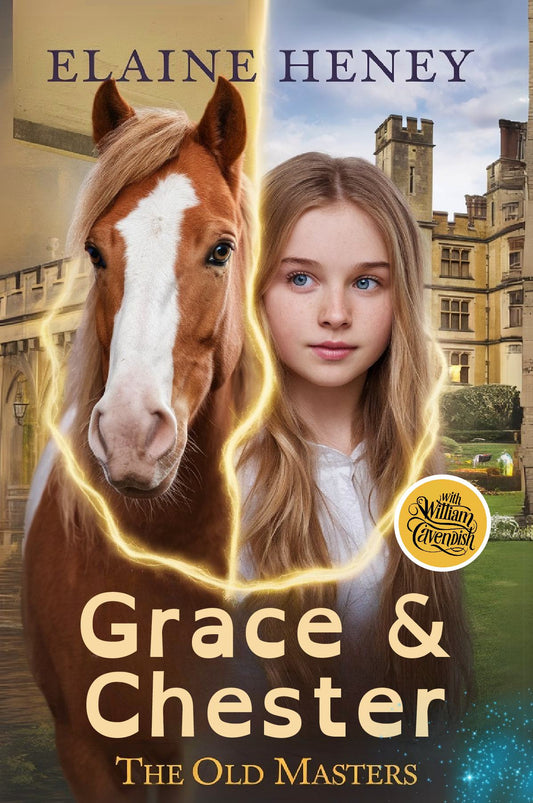 Grace & Chester with William Cavendish - The Old Masters (Dyslexia friendly)