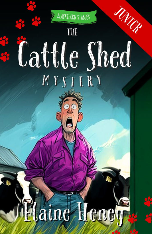 The Cattle Shed Mystery - Blackthorn Stables Junior